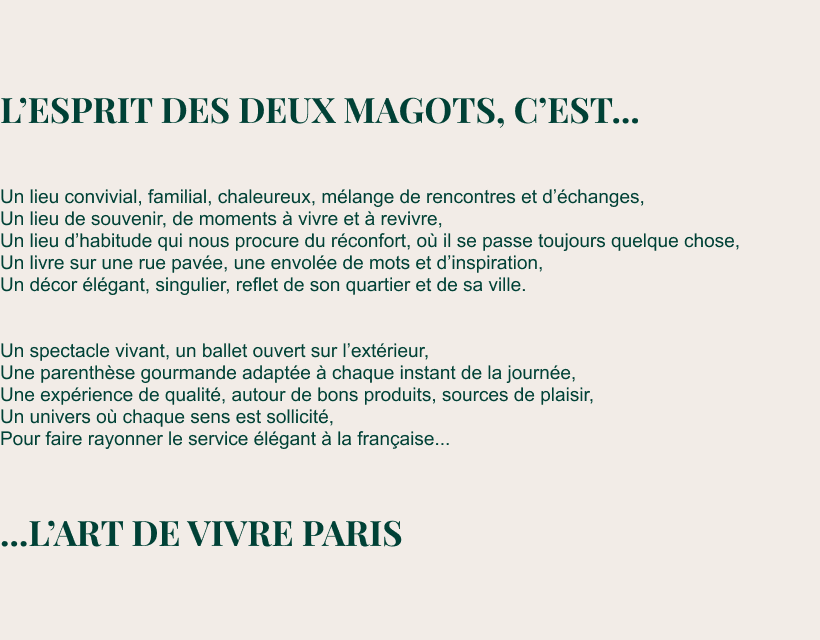 Découvrez la maison Les Deux Magots