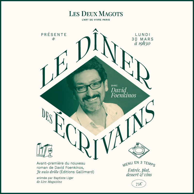 Le Dîner des Ecrivains avec David Foenkinos